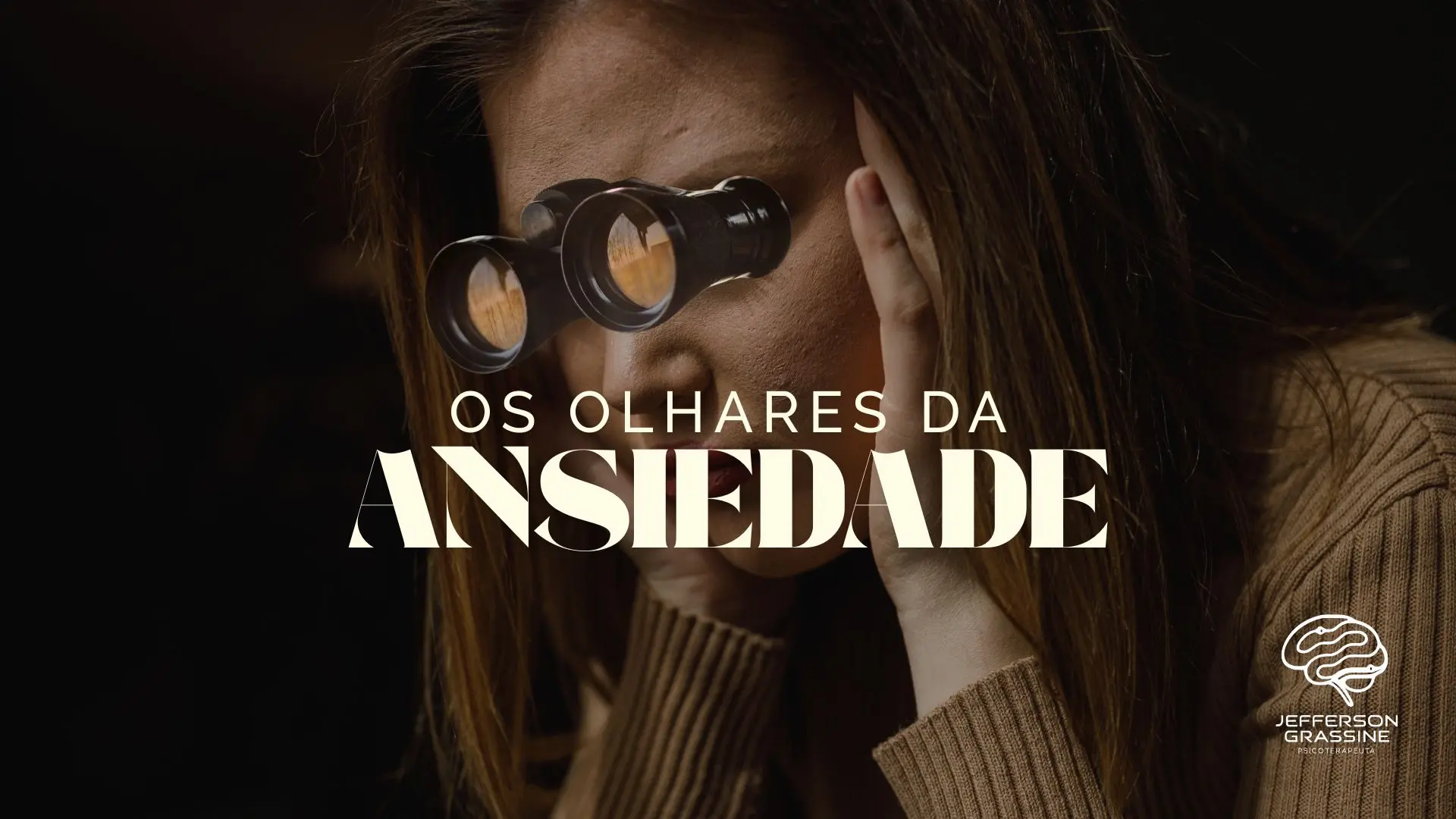 Aula - Os Olhares da Ansiedade